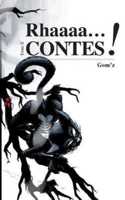 Cover for Gom' · Rhaaacontes tome 2 (Book) (2017)