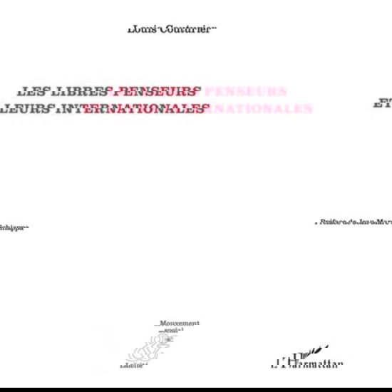 Cover for Louis Couturier · Libres penseurs et leurs internationale (Les) (Paperback Book) (2021)