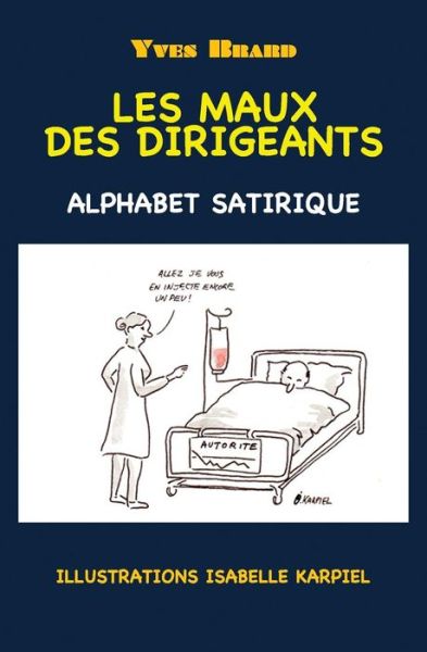 Cover for Yves Brard · Les maux des dirigeants (Paperback Bog) (2017)