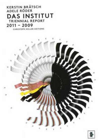 Cover for Seth Price · Das Institut: Triennial Report 2011-2009: Kerstin Bratsch &amp; Adele Roder (Paperback Book) (2012)