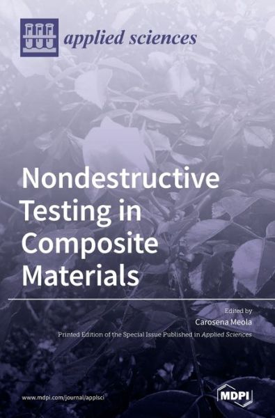 Cover for Carosena Meola · Nondestructive Testing in Composite Materials (Inbunden Bok) (2020)