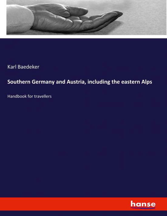 Cover for Baedeker · Southern Germany and Austria, (Book) (2020)