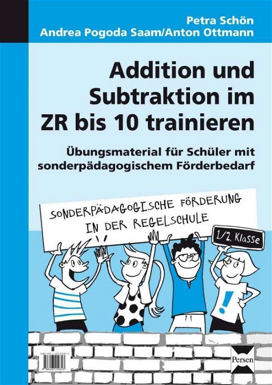 Addition u.Subtraktion im ZR b.10 - Schön - Books -  - 9783403210313 - 