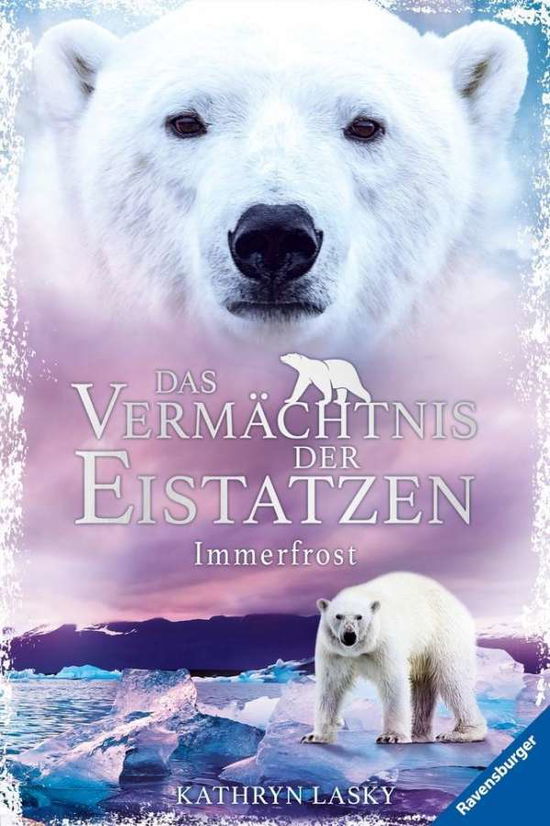 Cover for Lasky · Das Vermächtnis der Eistatzen, Ba (Book)