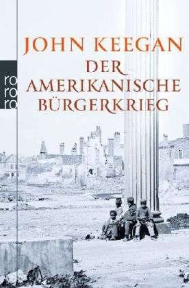 Cover for John Keegan · Roro Tb.62831 Keegan.amerikanische (Buch)