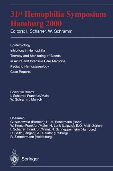 Cover for I Scharrer · 31st Hemophilia Symposium: Hamburg 2000 (Taschenbuch) (2001)