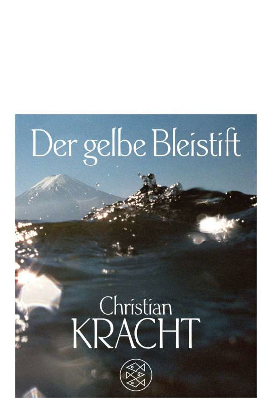 Cover for Christian Kracht · Fischer TB.18531 Kracht.Gelbe Bleistift (Bok)