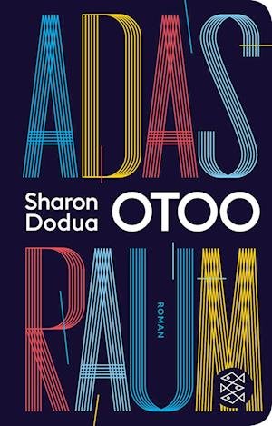 Cover for Sharon Dodua Otoo · Adas Raum (Book) (2023)
