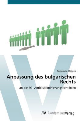 Anpassung des bulgarischen Rech - Blagova - Bøger -  - 9783639435313 - 2. juli 2012