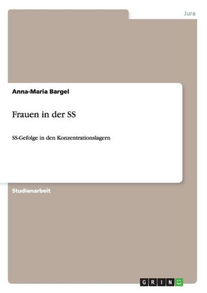 Cover for Bargel · Frauen in der SS (Book) (2013)