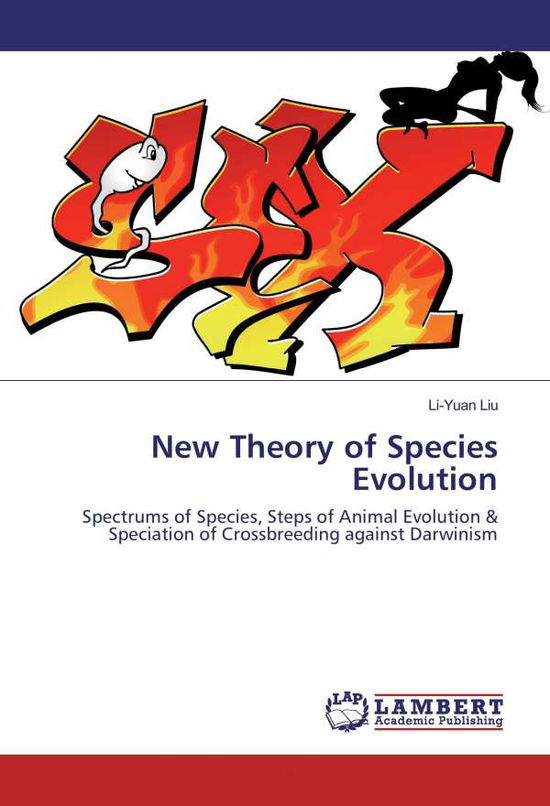 Cover for Liu · New Theory of Species Evolution (Bog)