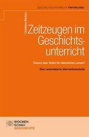 Cover for Bertram · Zeitzeugen im Geschichtsunterri (Book)