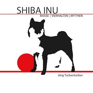Cover for Tschentscher · Shiba Inu (Bog)