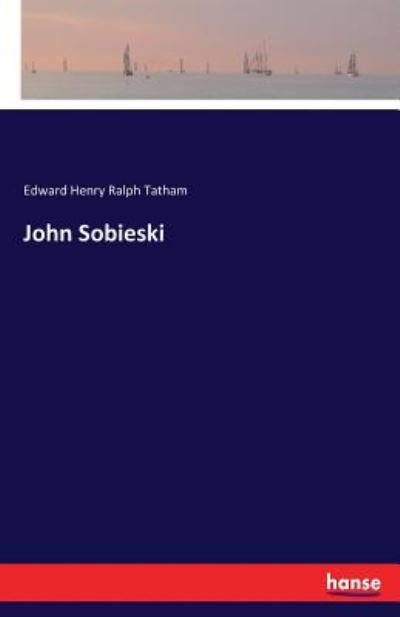 Cover for Tatham · John Sobieski (Book) (2016)