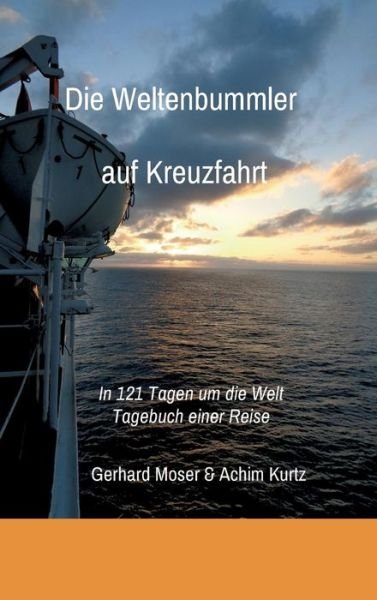Cover for Moser · Die Weltenbummler auf Kreuzfahrt (Buch) (2017)