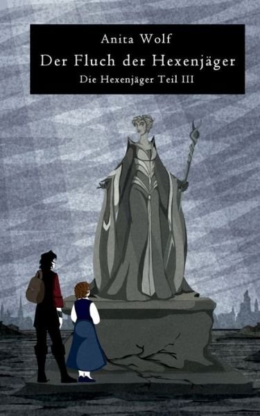 Cover for Wolf · Der Fluch der Hexenjäger (Bog) (2023)