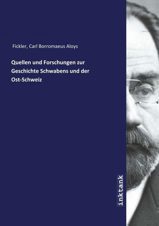 Cover for Fickler · Quellen und Forschungen zur Ges (Book)