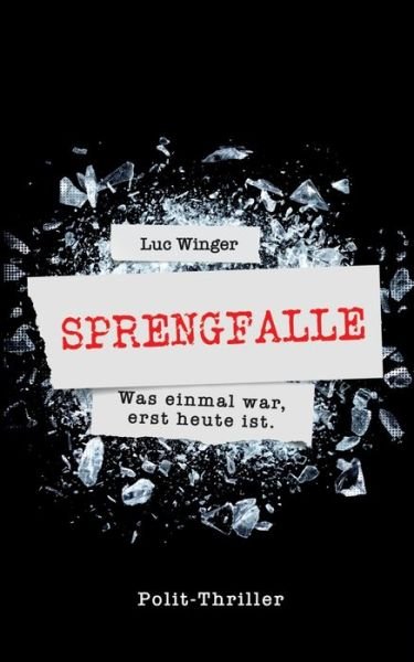 Cover for Winger · Sprengfalle (Bog) (2020)