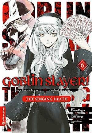 Cover for Kumo Kagyu · Goblin Slayer! The Singing Death 06 (Bok) (2024)