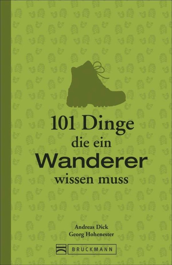 Cover for Dick · 101 Dinge,die ein Wanderer wissen (Bok)