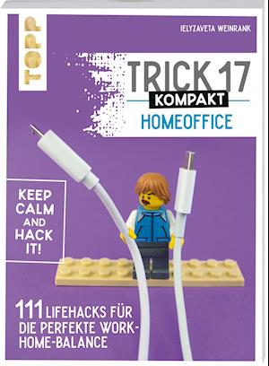 Cover for Ielyzaveta Weinrank · Trick 17 kompakt - Homeoffice (Paperback Bog) (2022)