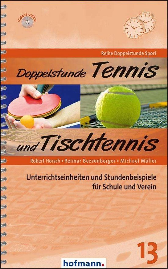 Cover for Horsch · Doppelstunde Tennis und Tischten (Book)