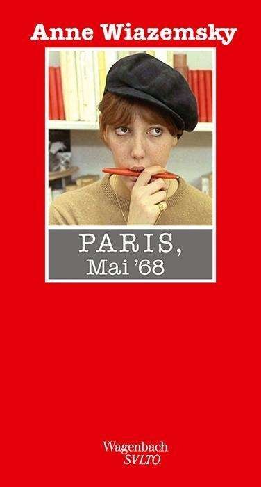 Cover for Wiazemsky · Paris, Mai 68 (Book)