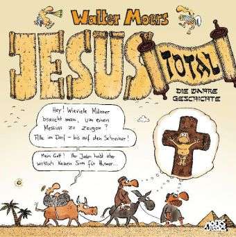 Cover for Moers · Jesus total (Book)