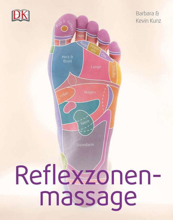 Cover for Kunz · Reflexzonenmassage (Buch)