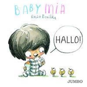 Cover for Rocio Bonilla · Babymia. Hallo! (Paperback Bog) (2022)