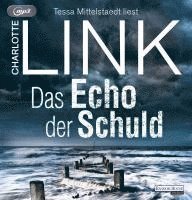 Cover for Charlotte Link · Das Echo Der Schuld (CD) (2024)