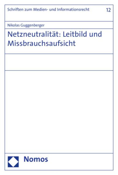 Cover for Guggenberger · Netzneutralität: Leitbild (Book) (2015)