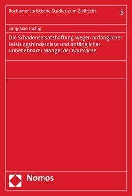 Cover for Huang · Die Schadensersatzhaftung wegen a (Bok) (2018)