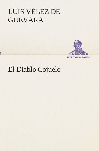 Cover for Luis Vélez De Guevara · El Diablo Cojuelo (Tredition Classics) (Spanish Edition) (Paperback Book) [Spanish edition] (2013)