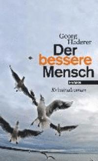 Cover for Georg Haderer · Der Bessere Mensch (Book)