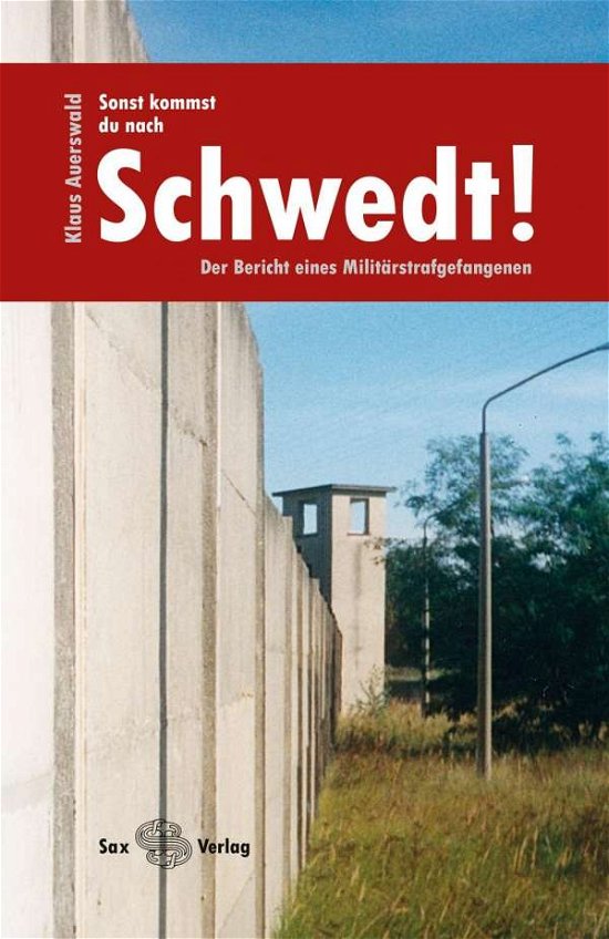 Cover for Auerswald · Sonst kommst du nach Schwedt! (Buch)