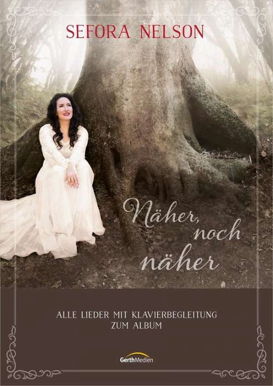 Cover for Nelson · Näher, noch näher (Songbook) (Bog)
