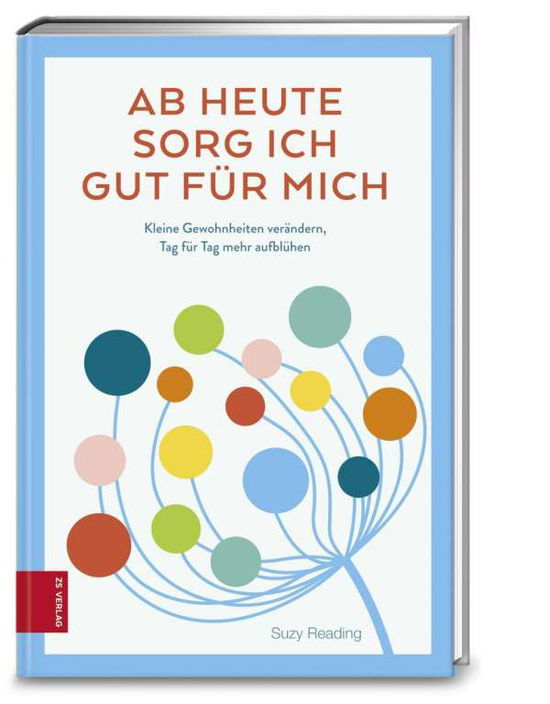 Cover for Reading · Ab heute sorg ich gut für mich (Book)