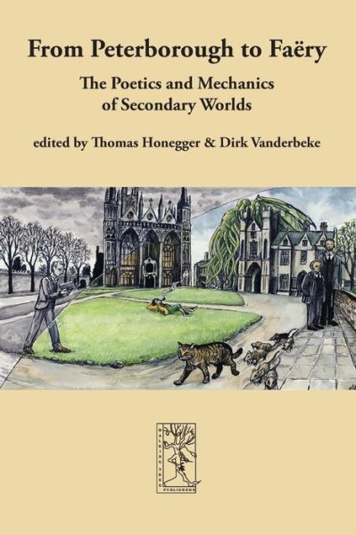 From Peterborough to Faery - Thomas Honegger - Livros - Walking Tree Publishers - 9783905703313 - 10 de maio de 2014