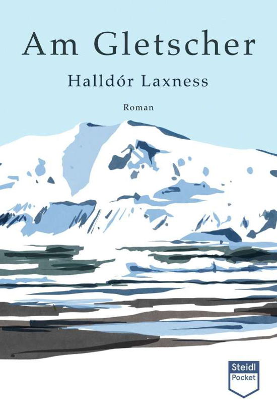 Cover for Laxness · Am Gletscher (Steidl Pocket) (N/A)