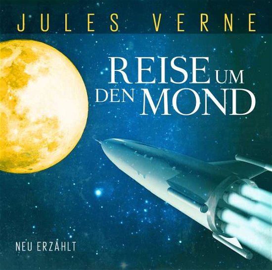 Cover for Jules Verne · Reise Um den Mond (CD) (2021)
