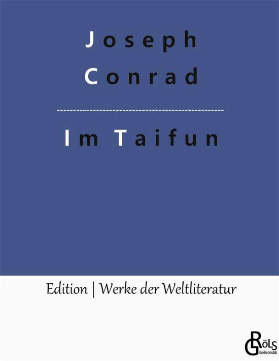 Cover for Joseph Conrad · Im Taifun (Hardcover bog) (2022)