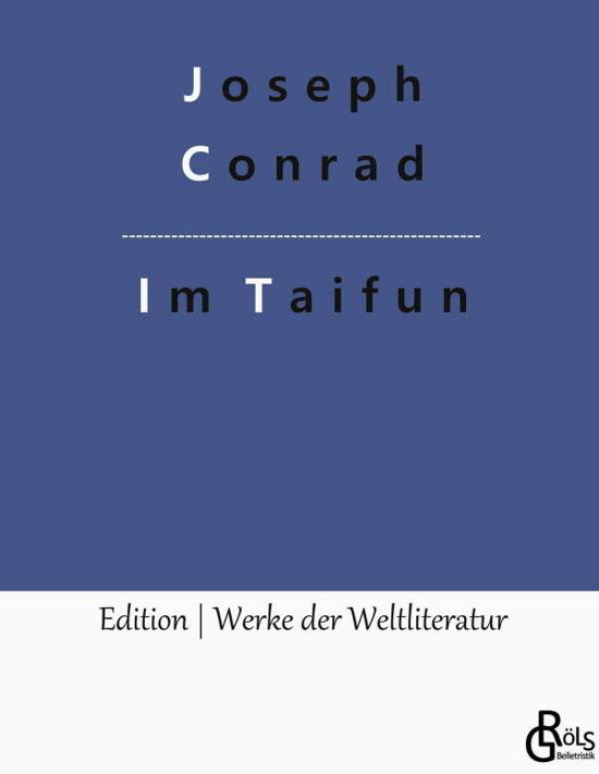 Cover for Joseph Conrad · Im Taifun (Hardcover Book) (2022)