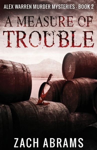 Cover for Zach Abrams · A Measure of Trouble (Paperback Book) (2021)