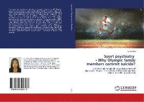 Cover for Zhu · Sport psychiatry - Why Olympic fami (Bok)