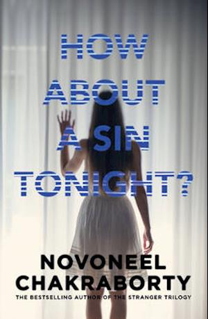 Cover for Novoneel Chakraborty · How About A Sin Tonight (Paperback Book) (2012)