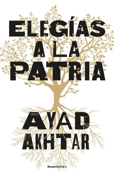 Cover for Ayad Akhtar · Elegias a la Patria (Hardcover Book) (2021)