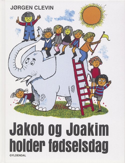 Cover for Jørgen Clevin · Jørgen Clevin: Jakob og Joakim holder fødselsdag (Bound Book) [1st edition] [Indbundet] (1996)