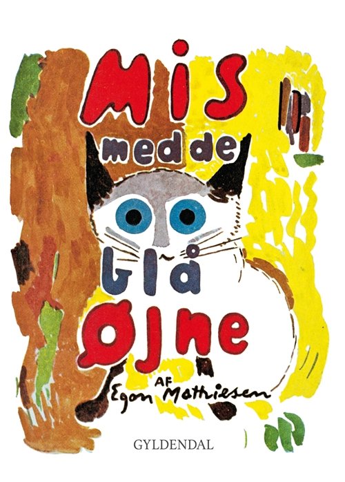 Cover for Egon Mathiesen · Egon Mathiesen: Mis med de blå øjne (Indbundet Bog) [2. udgave] [Indbundet] (2000)