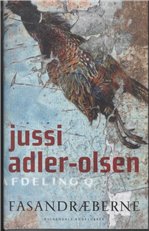 Cover for Jussi Adler-Olsen · Fasandræberne (Bound Book) [1th edição] [Indbundet] (2008)